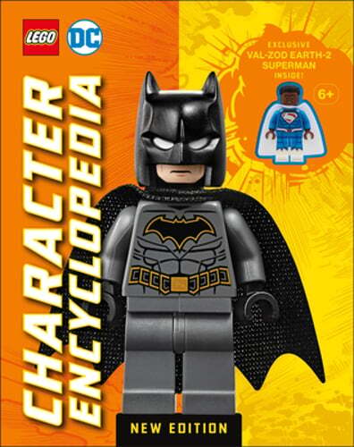Lego DC Character Encyclopedia New Edition: With Exclusive Lego Minifigure: New