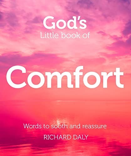 God's Little Book of Comfort: Words to soothe and... by Daly, Richard 0007528345FREE US DELIVERY | ISBN: 0007528345 | Quality Books