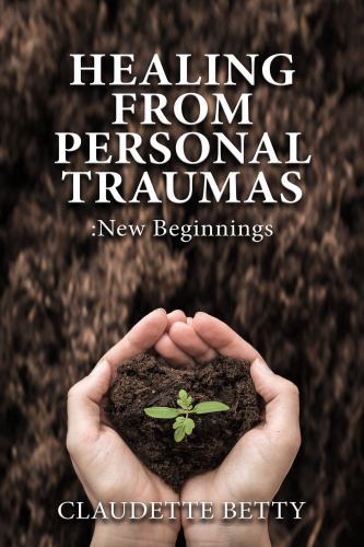 Healing from Personal Traumas, Brand New, Free shipping in the US