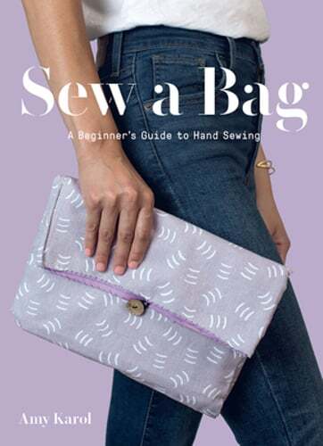 Sew a Bag: A Beginner's Guide to Hand-Sewing by Amy Karol: Used