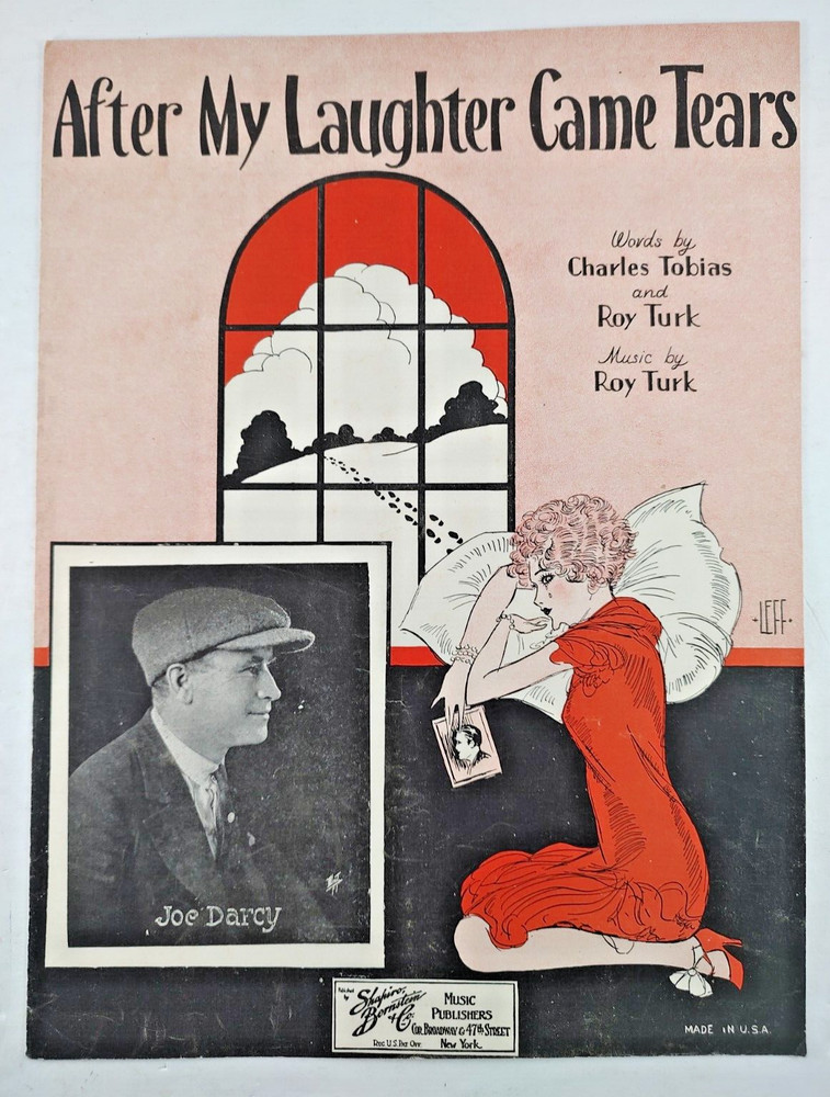 After My Laughter Came Tears 1928 Sheet Music Joe Darcy Roy Turk