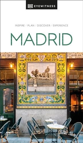 DK Madrid: Inspire / Plan / Discover / Ex..., DK Travel
