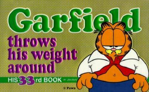 Garfield Throws His Weight Around - Paperback By Davis, Jim - GOOD