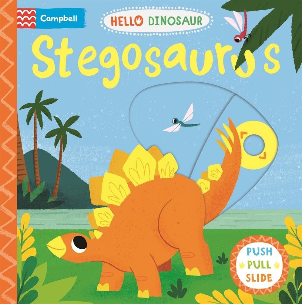 Stegosaurus: A Push Pull Slide Dinosaur Book by Campbell Books Board Book Book