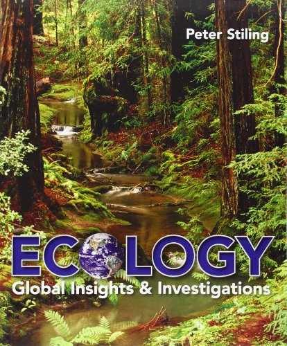 Ecology: Global Insights and - Paperback, by Stiling Peter - Very Good