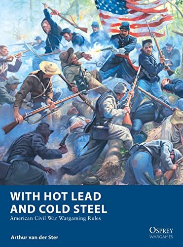 With Hot Lead and Cold Steel: Am... by Ster, Arthur van der Paperback / softbackFREE US DELIVERY | ISBN: 1472860004 | Quality Books