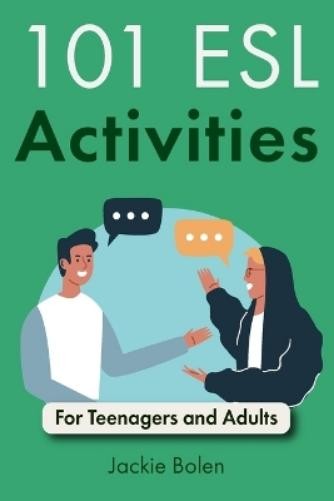 Jackie Bolen 101 ESL Activities (Paperback)Another great item from Rarewaves USA | Free delivery!