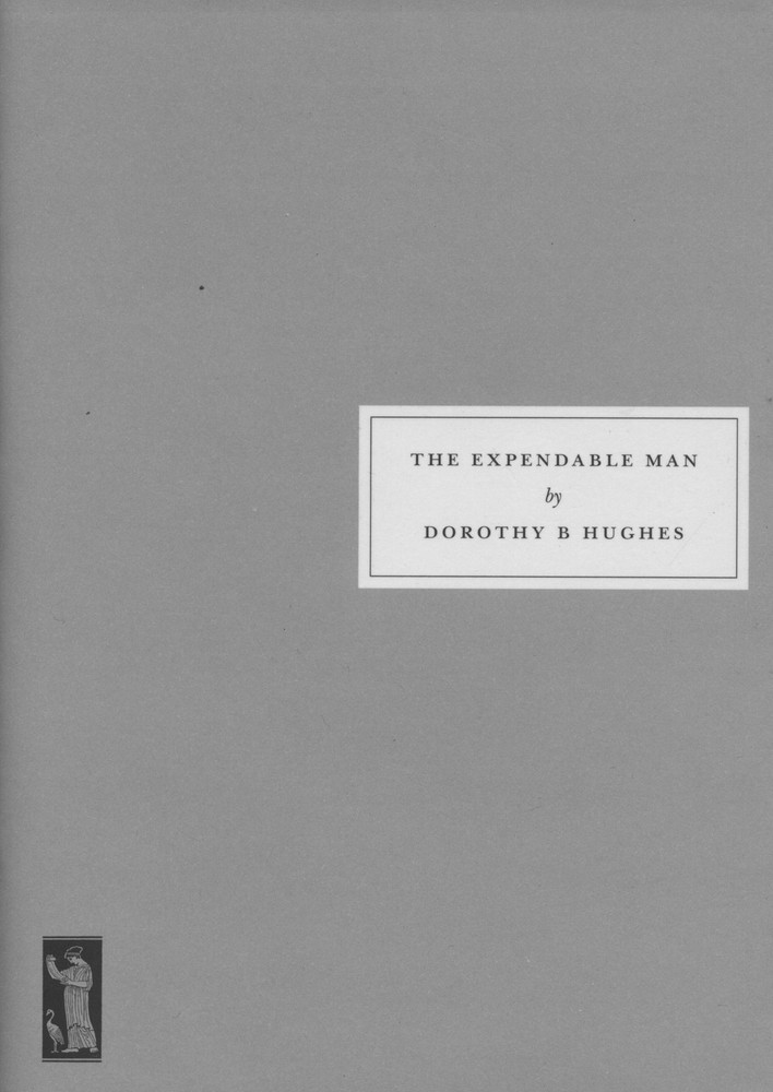 Dorothy B Hughes The Expendable Man (Paperback)Another great item from Rarewaves USA | Free delivery!