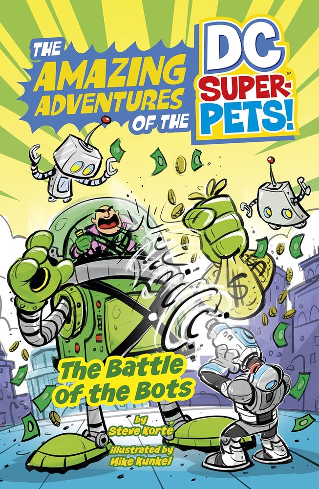 The Battle of the Bots (Amazing Adventures of the Dc Super-pets) (The Amazing Ad
