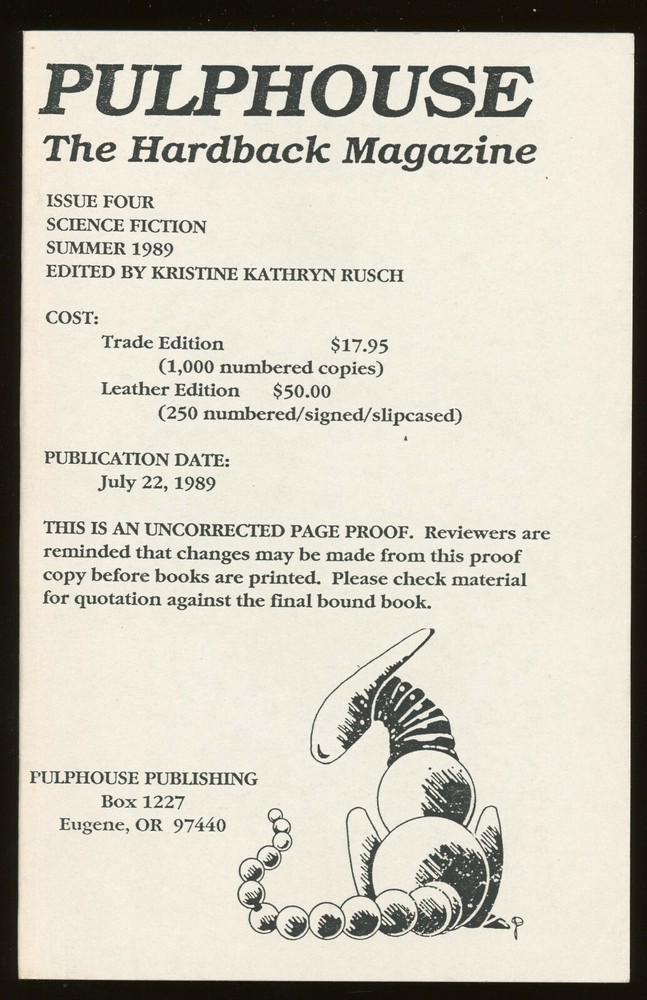 Fiction: PULPHOUSE THE HARDBACK MAGAZINE, #4. Summer 1989. ARC
