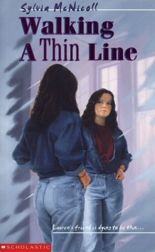 Walking a Thin Line by Sylvia McNic..., Sylvia McNicoll