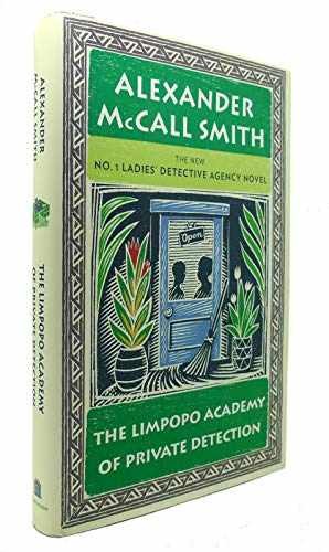 The Limpopo Academy of - Hardcover, by McCall Smith Alexander - Very Good l-image