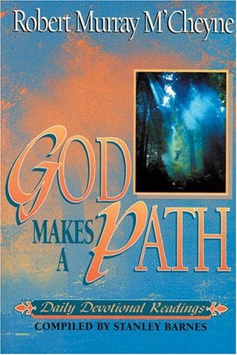 God Makes a Path: Daily Devotional Readings by M'Cheyne, Robert Murray PaperbackFREE US DELIVERY | ISBN: 1898787514 | Quality Books