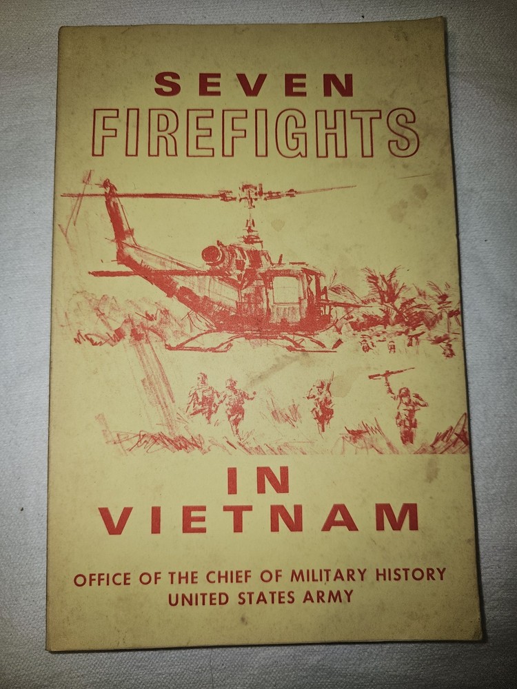 Seven Firefights in Vietnam by Cash, Albright, and Sandstrum, 1984 Edition, SC