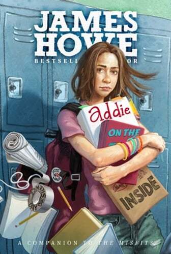 Addie on the Inside by James Howe: Used