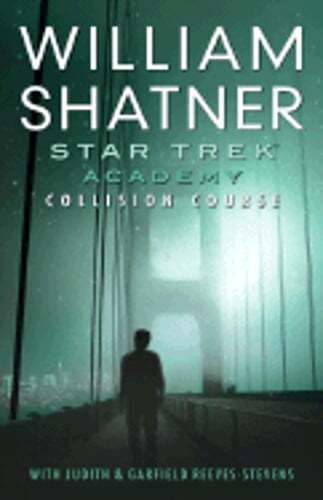 The Academy: Collision Course by William Shatner: Used