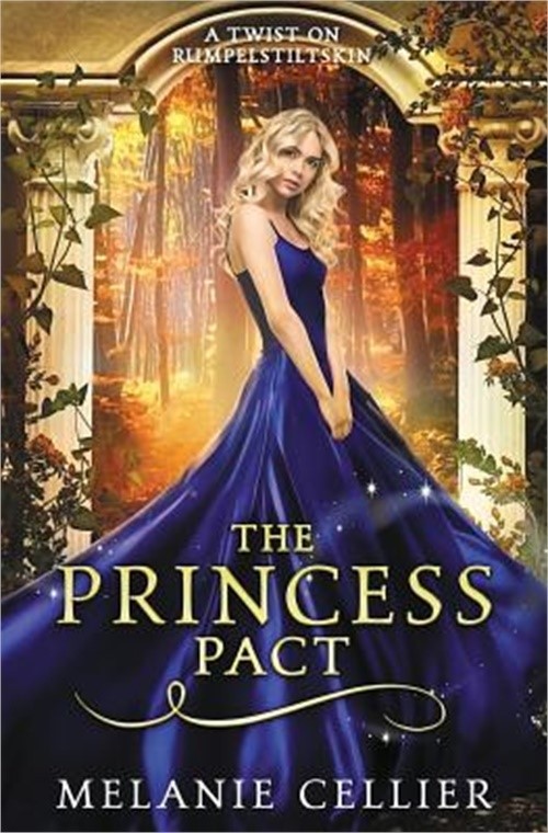 The Princess Pact: A Twist on Rumpelstiltskin (Paperback or Softback)