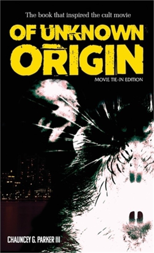 Of Unknown Origin: Movie Tie-In Edition (Paperback or Softback)