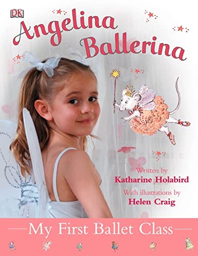 My First Ballet Class (Angelina Ballerina) by Holabird, Katharine Hardback BookFREE US DELIVERY | ISBN: 1405308516 | Quality Books