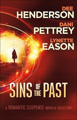 Sins of the Past : A Romantic Suspense Novella Collection by Lynette Eason, ...