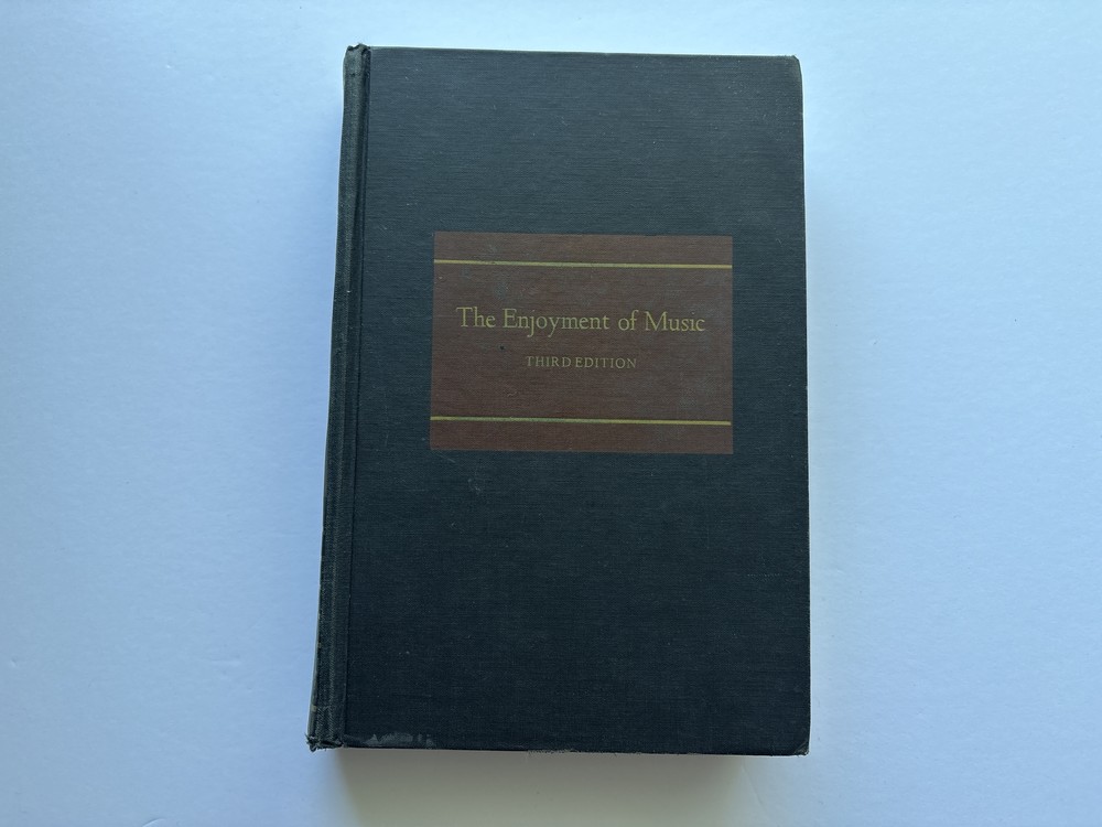 The Enjoyment of Music Third Edition (Joseph Machlis, 1970, Hardcover VTG Book)