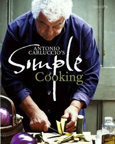 Antonio Carluccio's Simple Cooking by Antonio Carluccio Book The Fast FreeFREE US DELIVERY | ISBN: 1849491275 | Quality Books