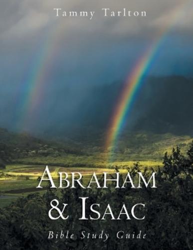 Tammy Tarlton Abraham & Isaac (Paperback)