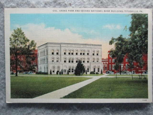 Historic Col. Drake Park & Second National Bank Postcard Titusville PA