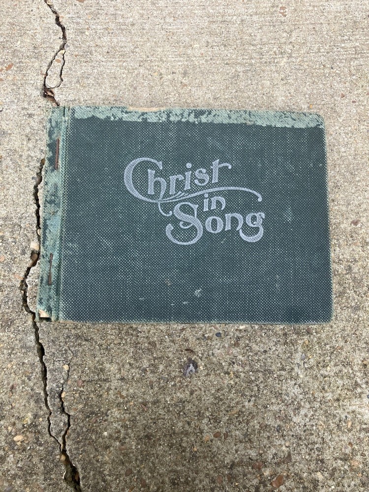 Vintage 1900s Christ In Song FE Belden 1908 Hardcover Church Gospel Hymns 🔥🔥