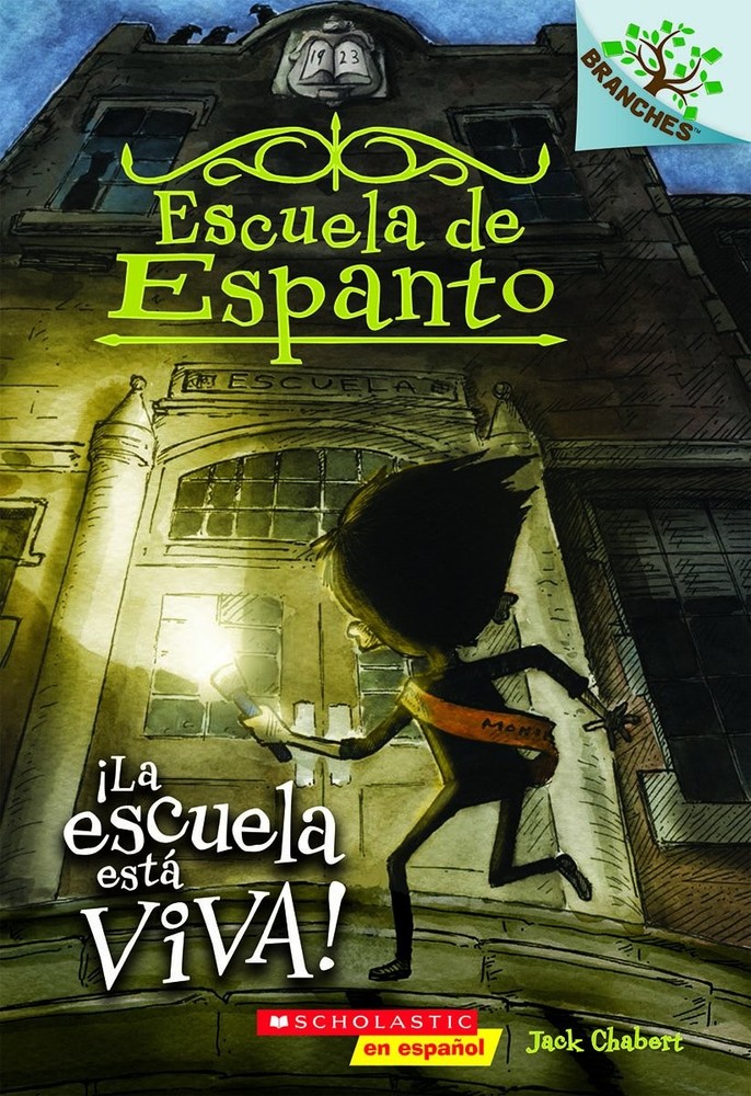 Escuela de Espanto #1: ¡La escuela está viva! (The School Is Alive) (1) (S...