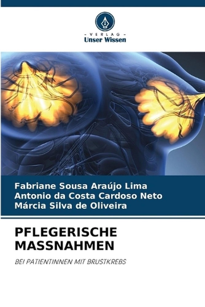 Pflegerische Massnahmen by Fabriane Sousa Ara?jo Lima (German) Paperback Book
