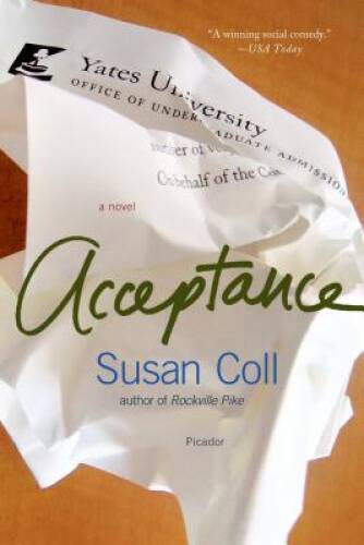 Acceptance: A Novel - Paperback By Coll, Susan - GOOD