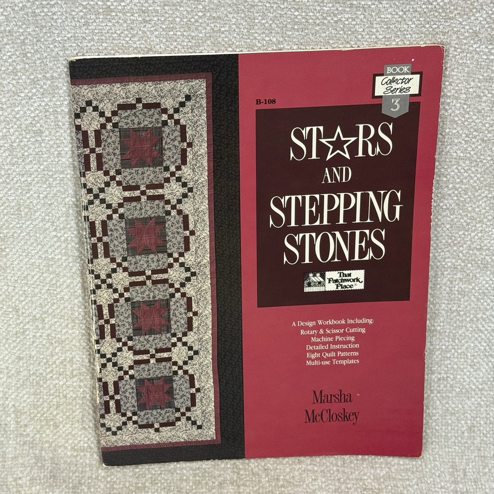 Stars and Stepping Stones Quilt Pattern Book Marsha McCloskey That Patchwork