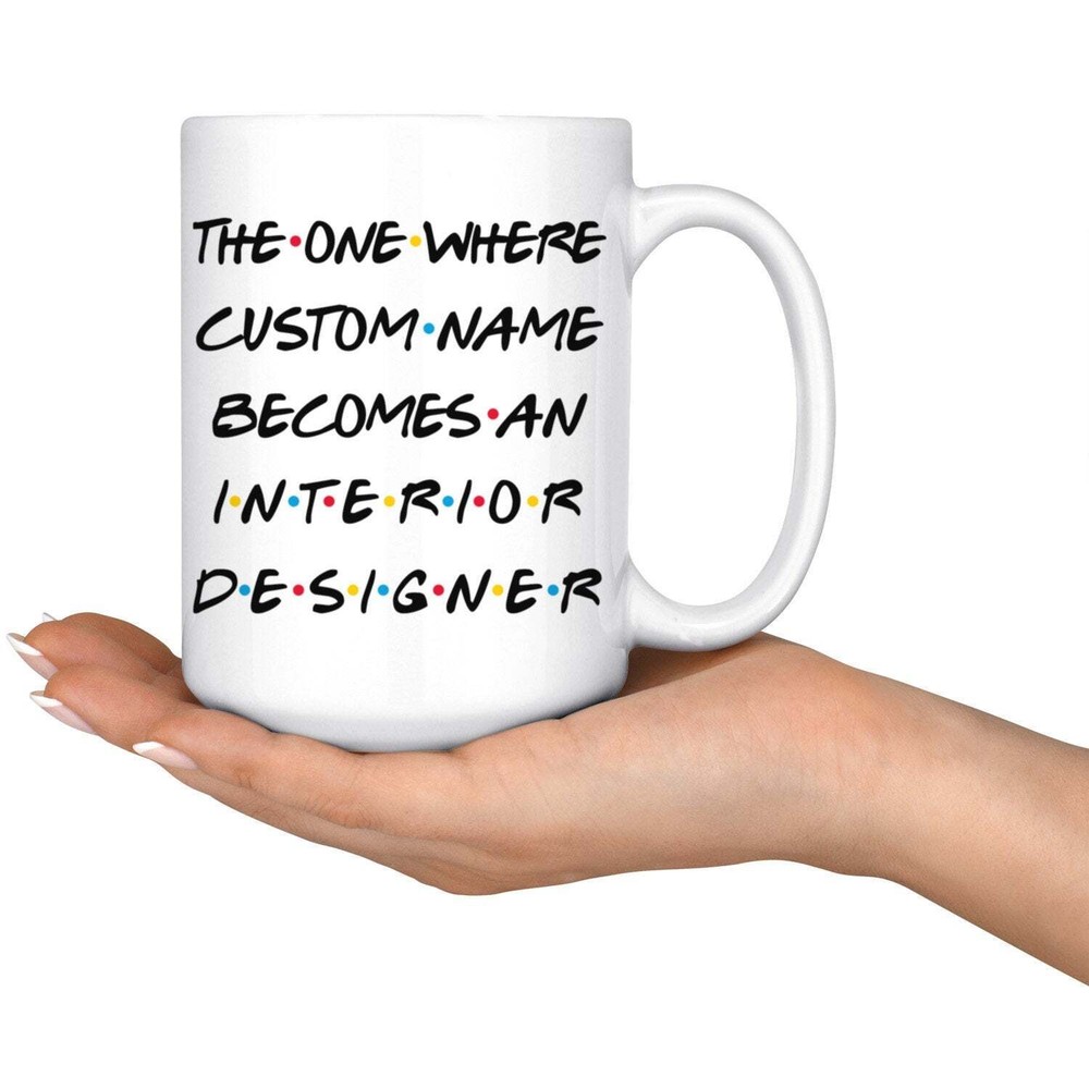 Personalized Interior Designer Graduation Mug Designer Promotion Present Best