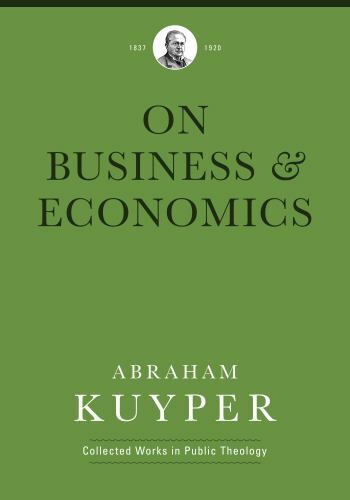 Business & Economics, Hardcover by Kuyper, Abraham; Heslam, Peter S. (EDT), L...