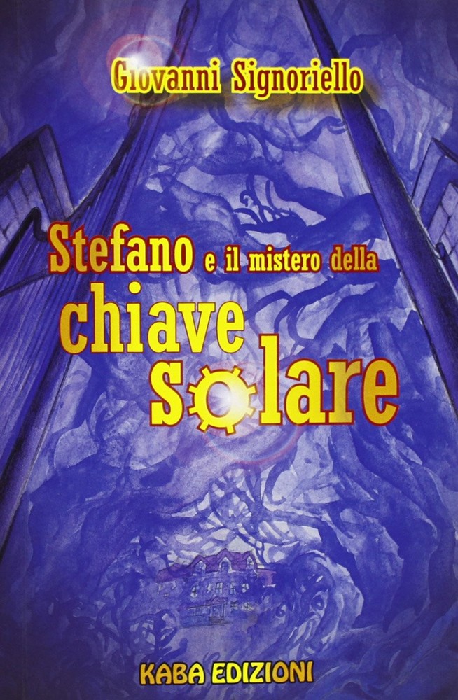 Giovanni Signoriello Stefano e il mistero della chiave solare (Paperback)Another great item from Rarewaves USA | Free delivery!