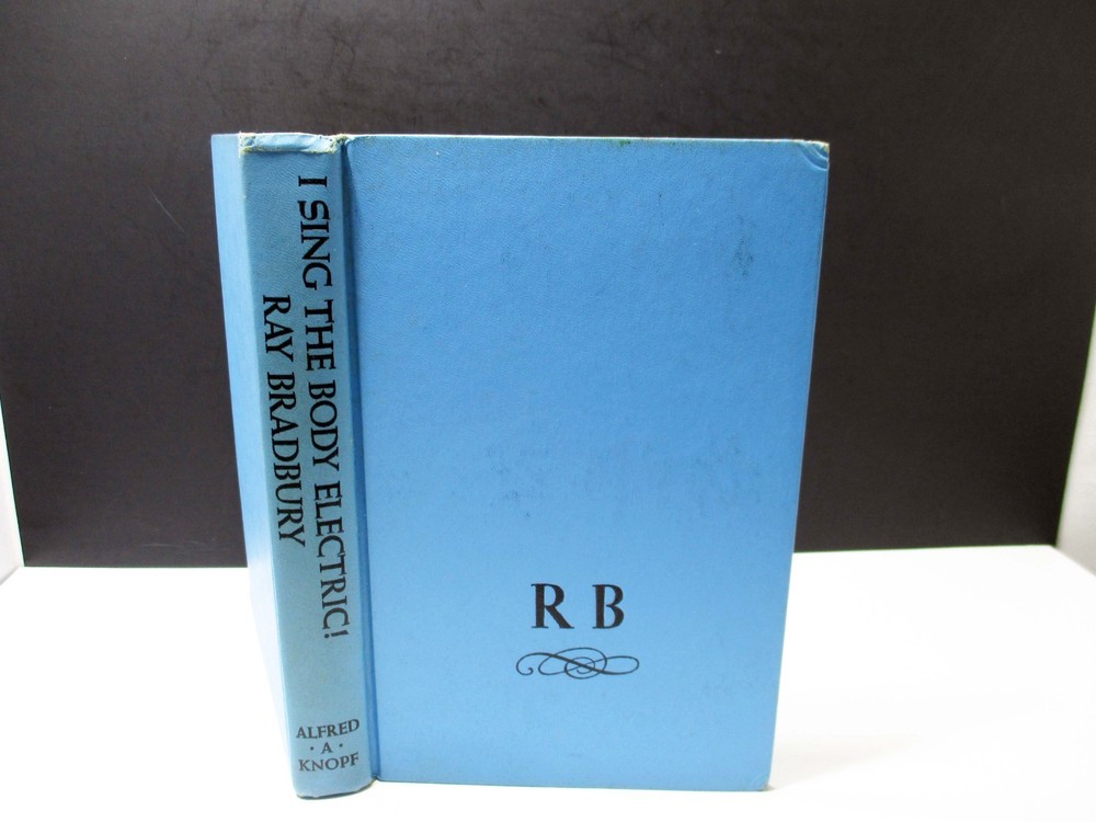I Sing The Body Electric! Stories By Ray Bradbury