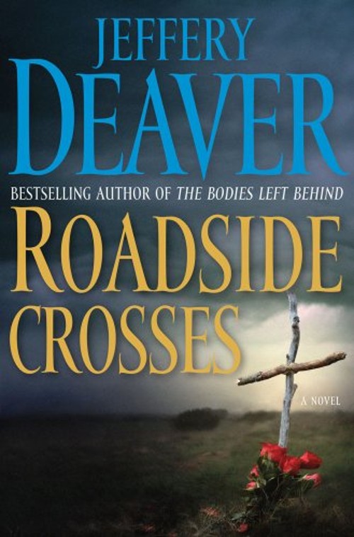 Roadside Crosses Hardcover Jeffrey DeaverFree US Delivery | ISBN:1416549994