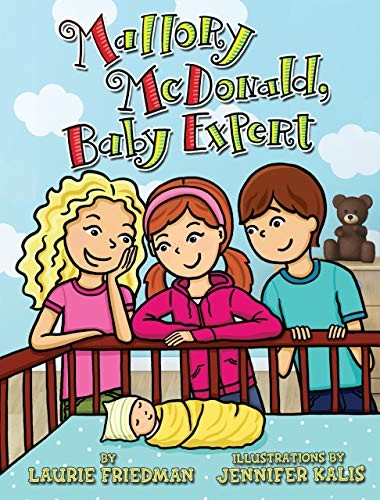 Mallory McDonald, Baby Expert: 22, Friedman, Laurie
