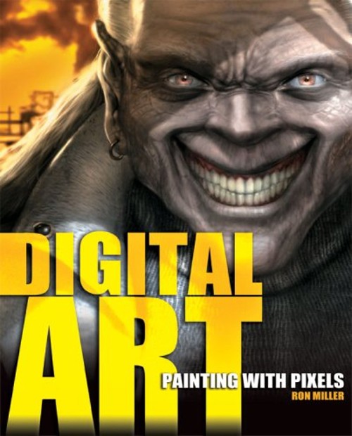 Digital Art : Painting with Pixels Library Binding Ron MillerFree US Delivery | ISBN:0822575167
