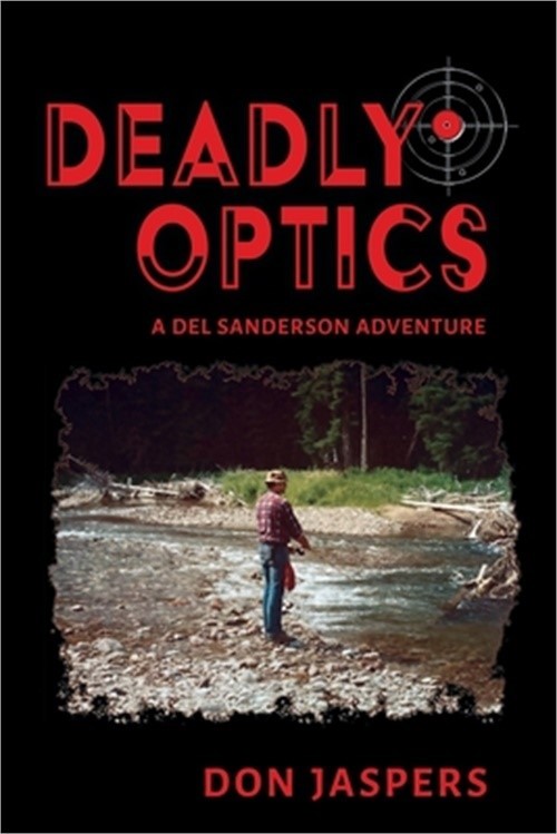 Deadly Optics (Paperback or Softback)