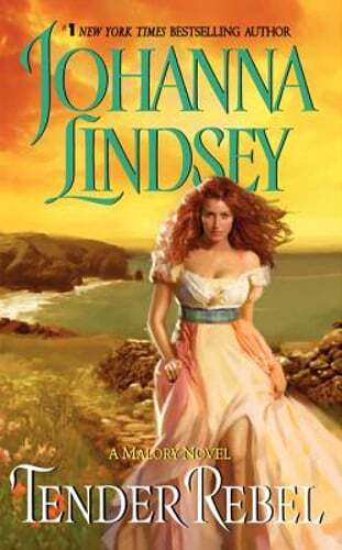 Tender Rebel by Johanna Lindsey: New