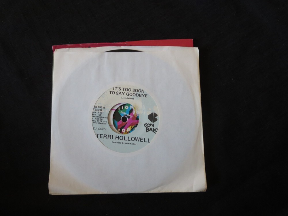 TERRI HOLLOWELL – It's Too Soon To Say Goodby Unplayed Old Stock