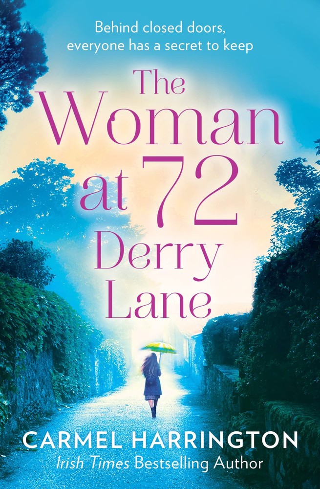 The Woman at 72 Derry Lane: A gripping, emotional page turner that will make...