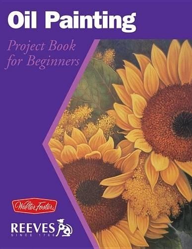 Oil Painting: Project Book for Beginne... by Tavonatti, Mia Paperback / softbackFREE US DELIVERY | ISBN: 1560107383 | Quality Books