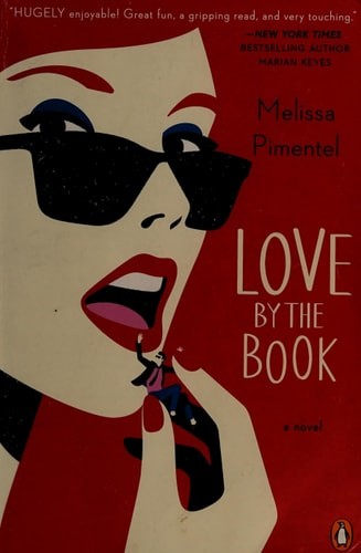 Love by the Book: A Novel by Pimentel, Melissa, Acceptable Book