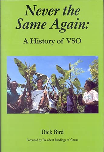 Never the Same Again: A History of VSO by Bird, Dick Paperback Book The FastFREE US DELIVERY | ISBN: 071882976X | Quality Books