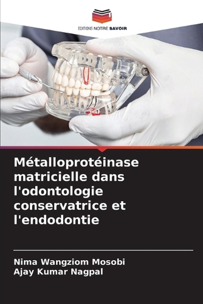 Mtalloprotinase matricielle dans l'odontologie conservatrice et l'endodontie by