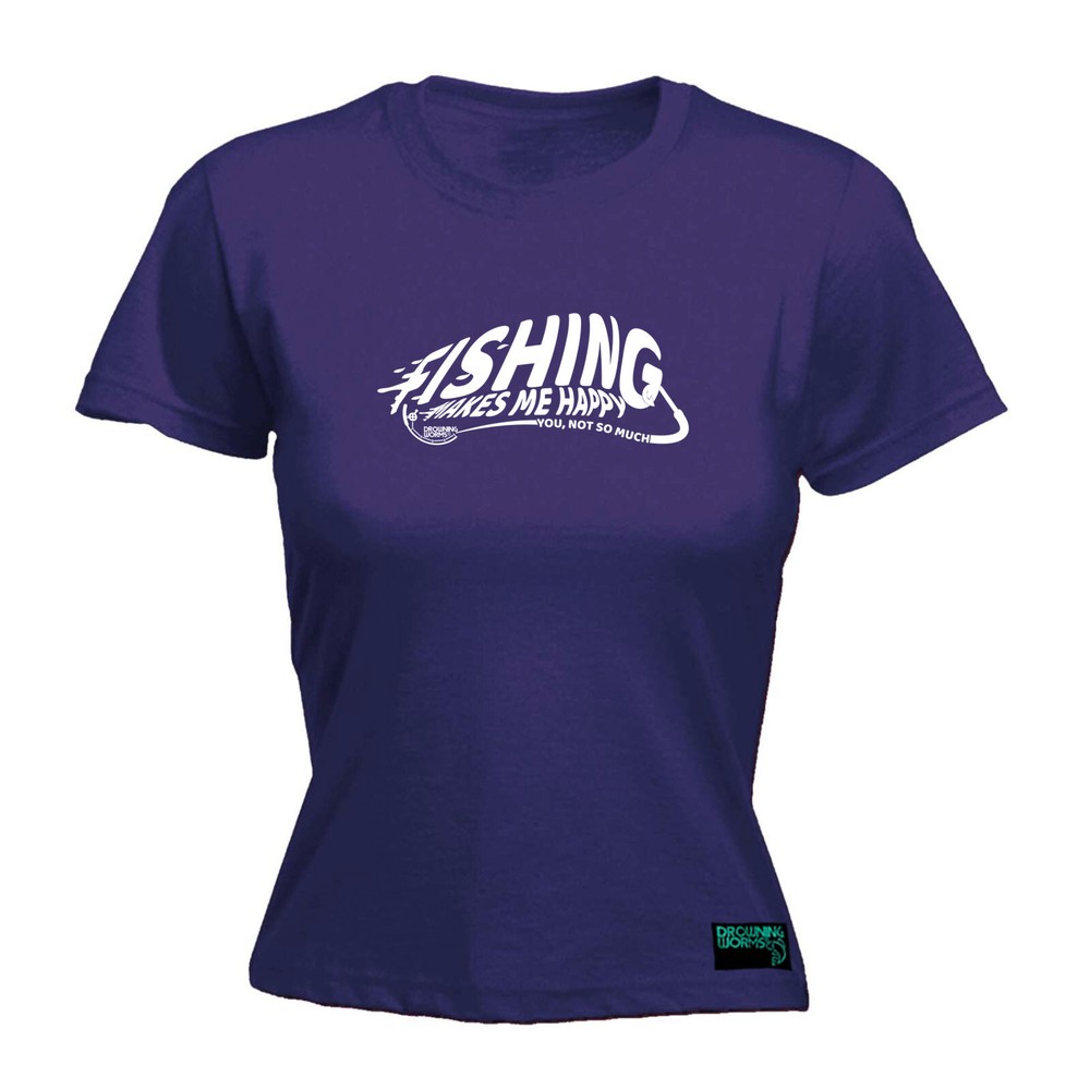 Fishing Dw Makes Me Happy - Womens T Shirt Funny T-Shirt Novelty gift tshirt