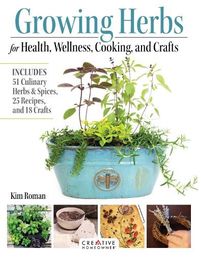 Kim Roman Growing Herbs for Health, Wellness, Cooking, and Crafts (Paperback)Another great item from Rarewaves USA | Free delivery!